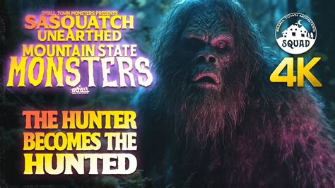 sasquatch unearthed|The Hunter Becomes Hunted .